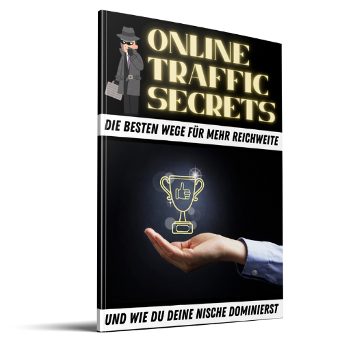 Online Traffic Secrets - Mehr Traffic, mehr Umsatz